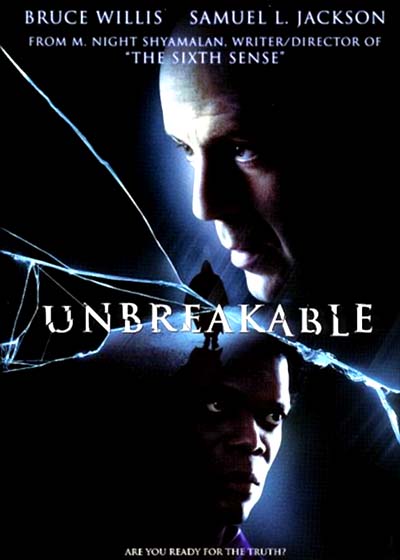 UNBREAKABLE, THE